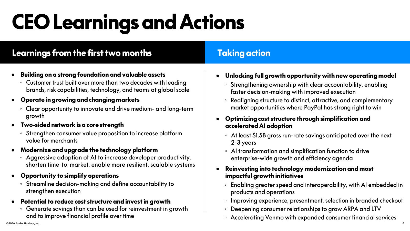 The new CEO's two-month read on the business and the actions taken — new operating model, ~$1.5B of cost savings, reinvestment in growth.